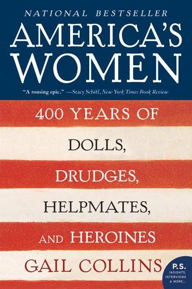 America's Women by Gail Collins - Paperback edition.