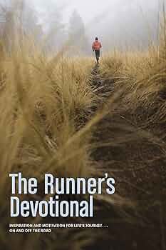 The Runner's Devotional by Dana Niesuchowski - Paperback edition.
