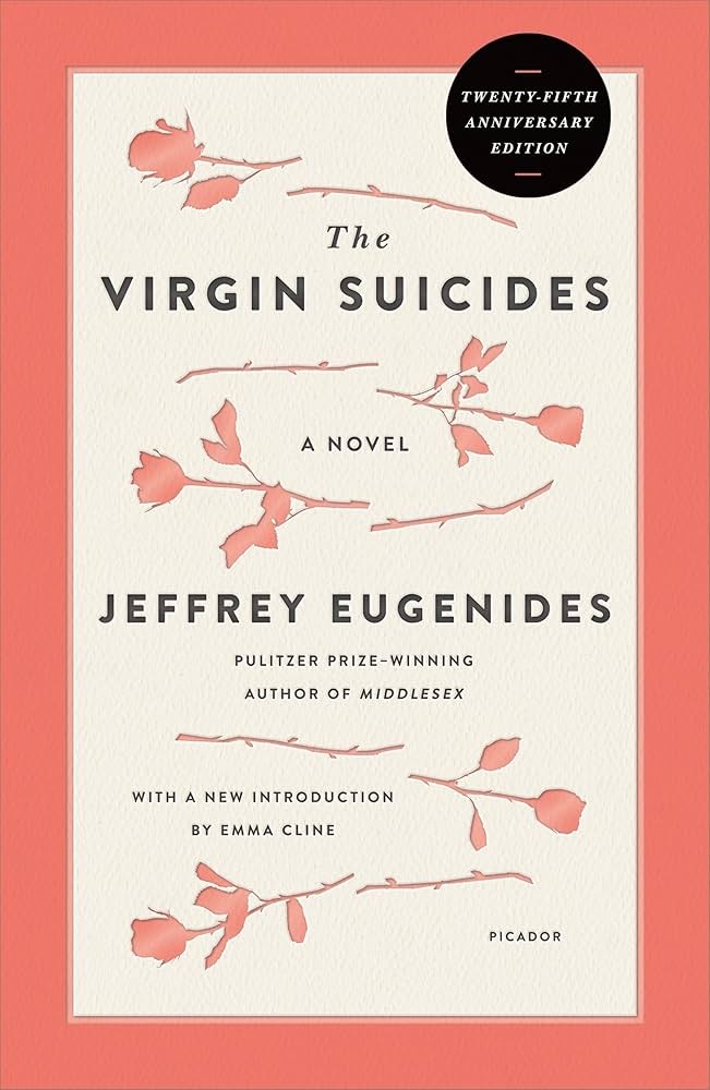 The Virgin Suicides by Jeffrey Eugenides - Paperback edition.
