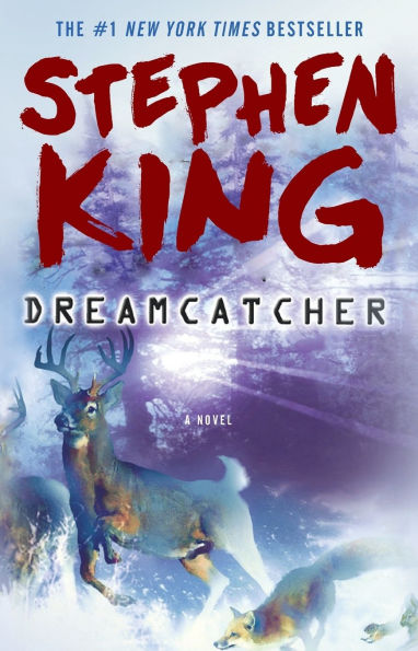 Dreamcatcher by Stephen King - Paperback edition.