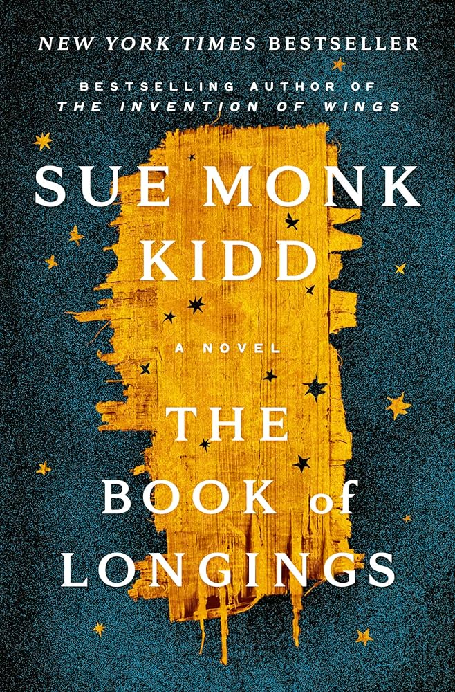 The Book of Longings by Sue Monk Kidd - Hardcover edition.
