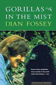 Gorillas in the Mist by Diane Fossey - Paperback edition.