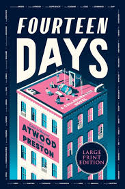 Fourteen Days by Margaret Atwood - Hardcover edition.