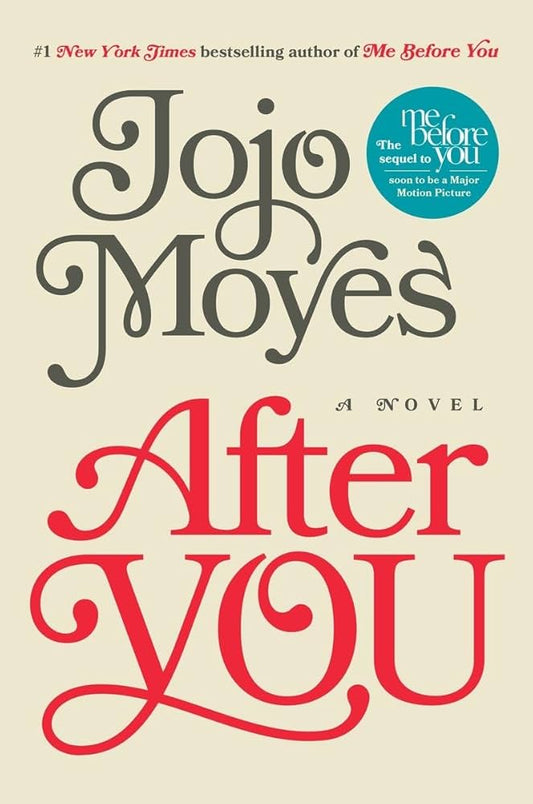 After You by Jojo Moyes - Paperback edition. 