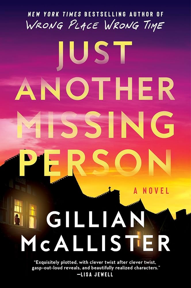 Just Another Missing Person by Gillian McAllister - Paperback edition. 