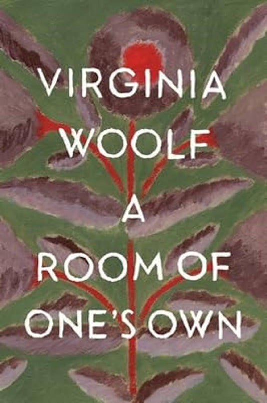 A Room of One's Own by Virginia Woolf - Paperback edition. 