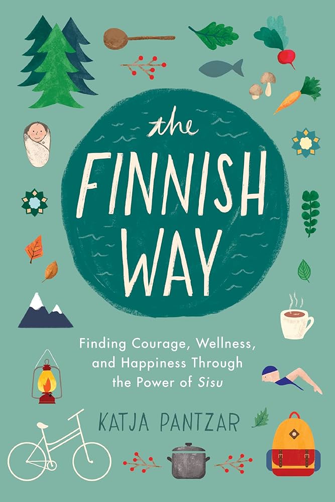 The Finnish Way by Katja Pantzar - Paperback edition. 