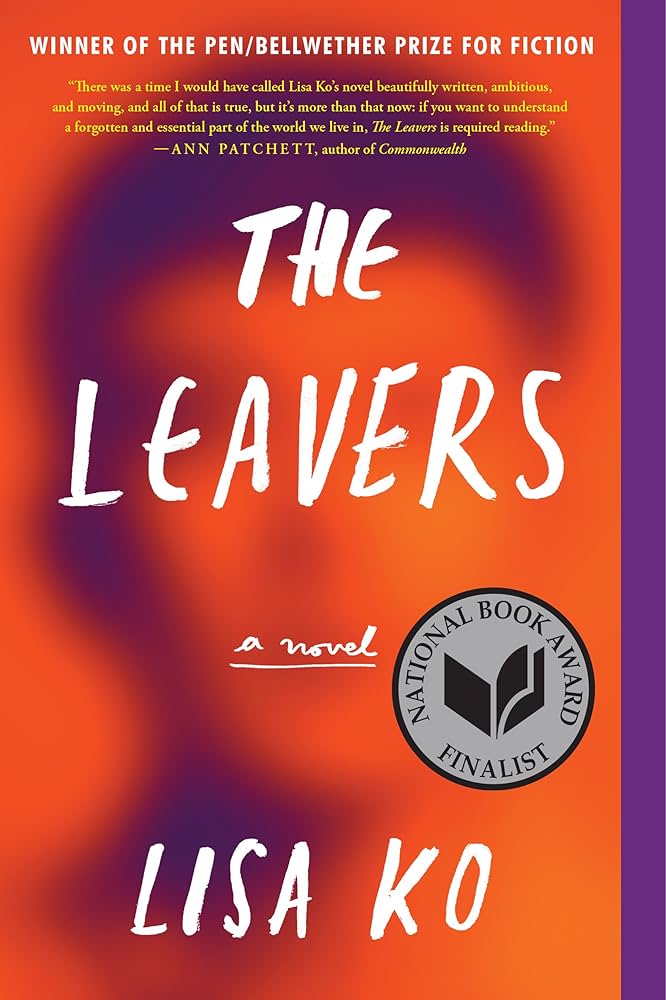 The Leavers by Lisa Ko - Hardcover edition. 