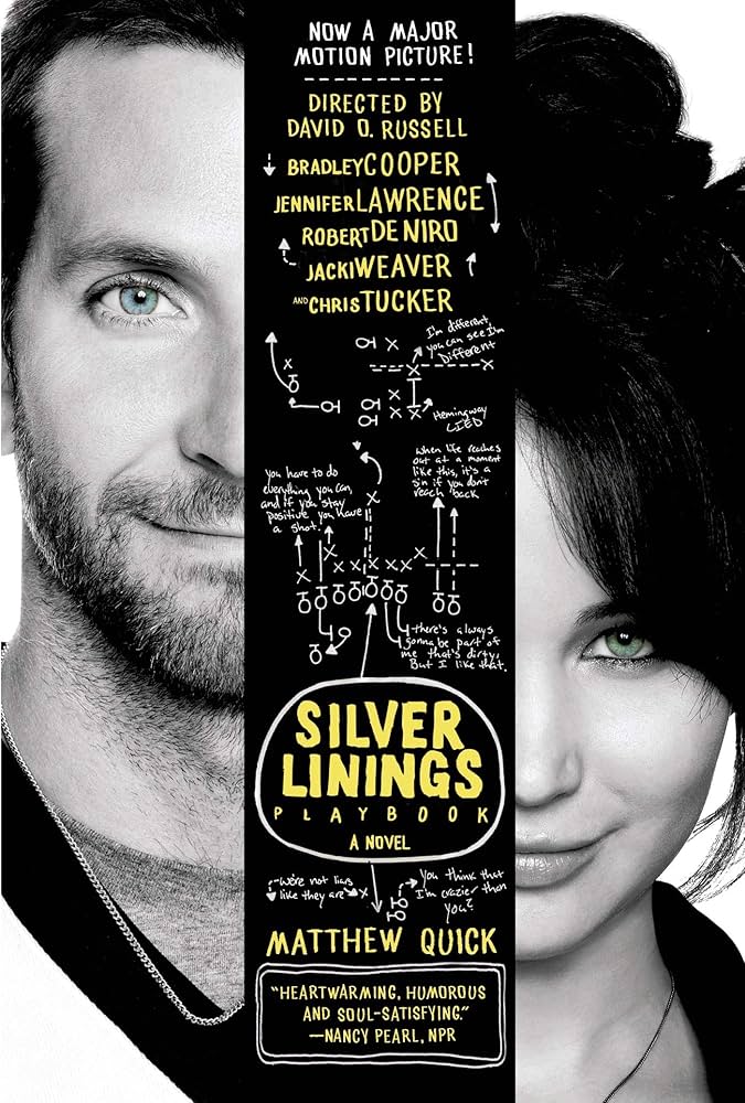 The Silver Linings Playbook by Matthew Quick - Paperback edition.