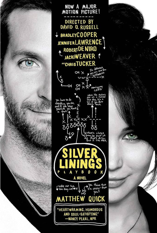 The Silver Linings Playbook by Matthew Quick - Paperback edition.