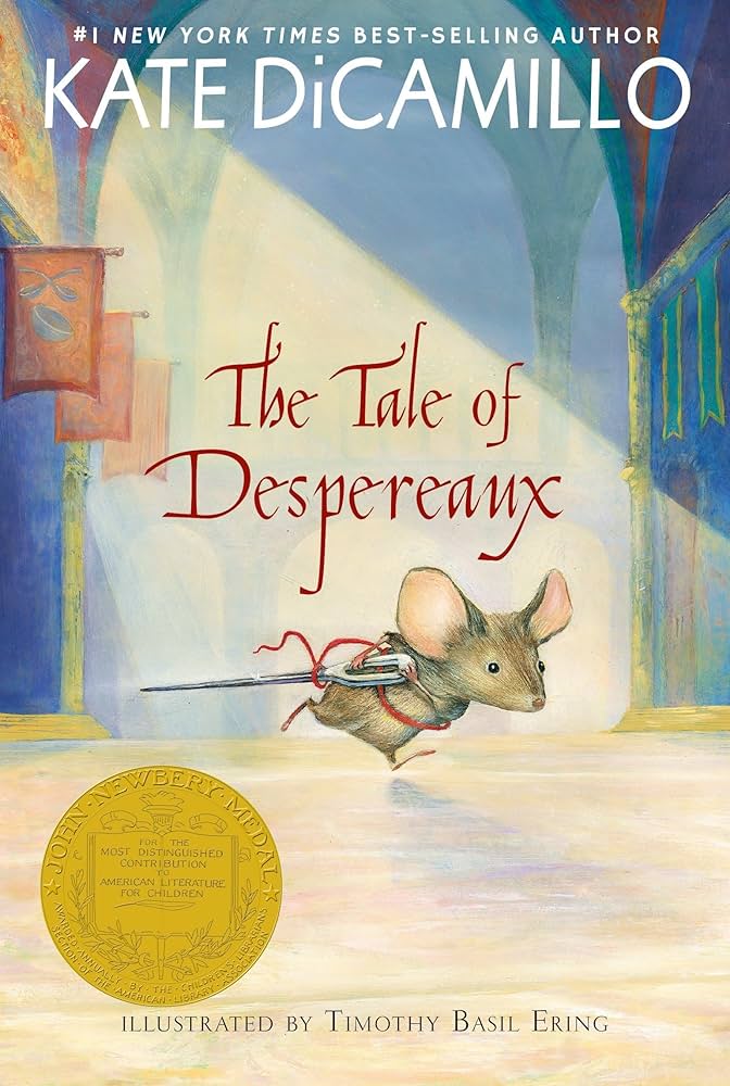 The Tale of Despereaux by Kate DiCamillo - Paperback edition. 