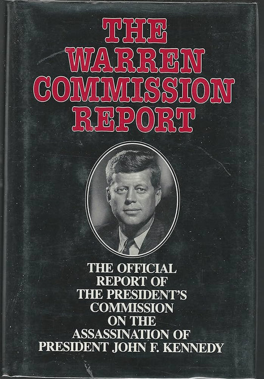 Report of the Warren Commission on the Assassination of President Kennedy by Warren Commission - Paperback edition. 