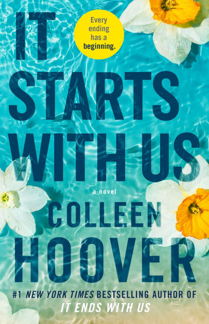 It Starts With Us by Colleen Hoover - Paperback edition. 