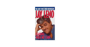 Leading with my Chin by Jay Leno