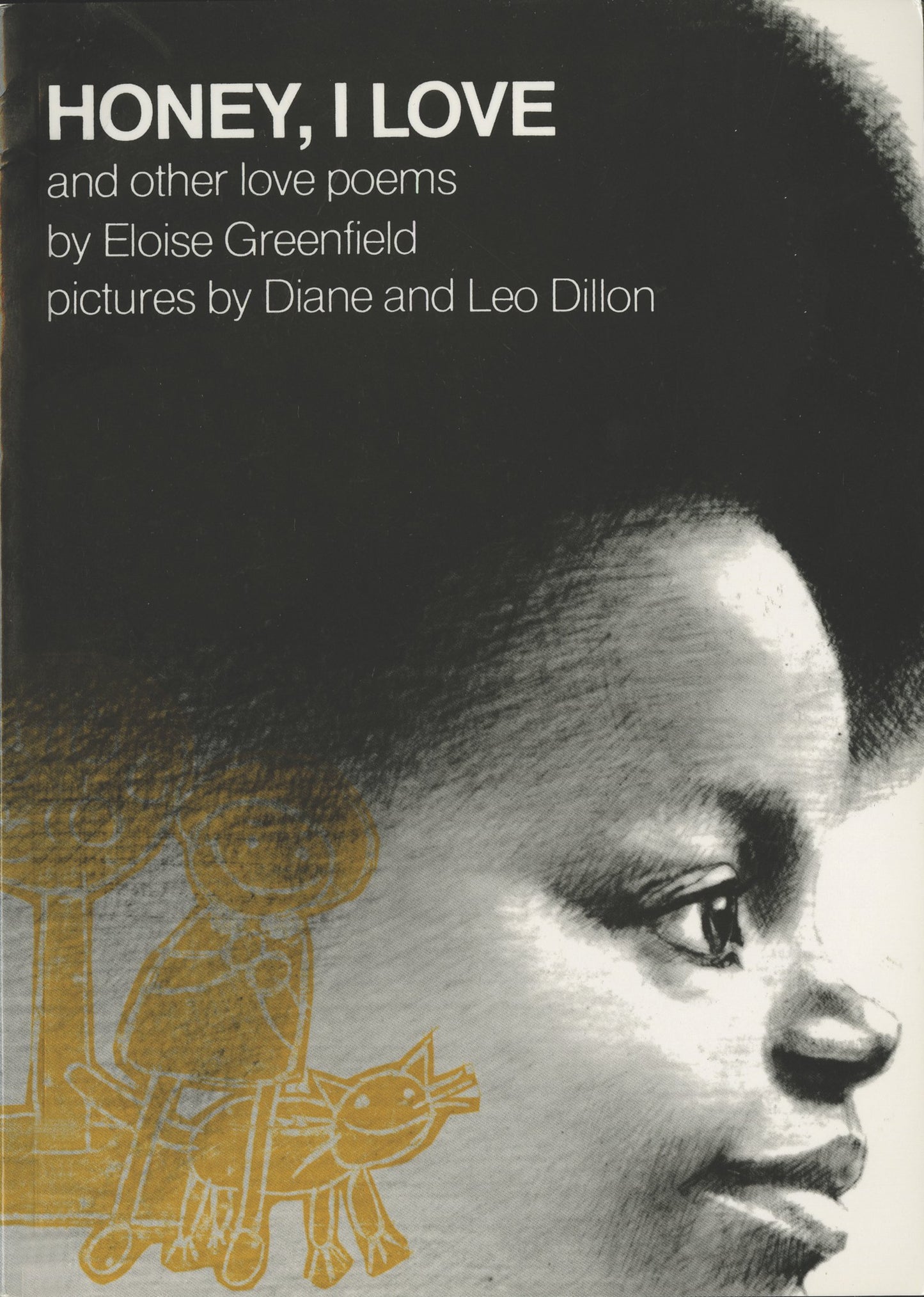 Honey, I Love and Other Love Poems by Eloise Greenfield - Paperback edition. 