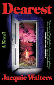 Dearest by Jacquie Walters - Hardcover edition. 