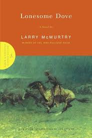 Lonesome Dove by Larry McMurtry - Hardcover edition. 
