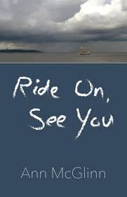 Ride On, See You by Ann McGlinn - Paperback edition. 